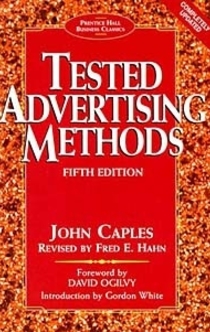 Tested Advertising Methods - John Caples, Fred E. Hahn