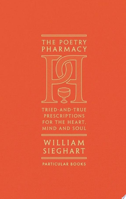 The Poetry Pharmacy - William Sieghart