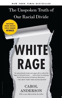 White Rage - Carol Anderson