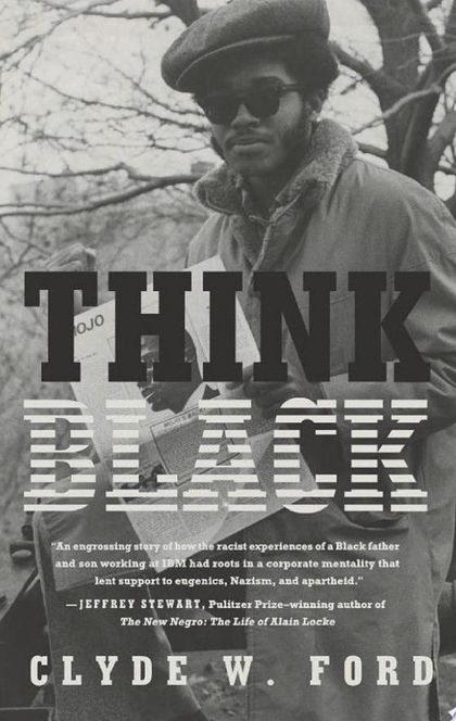 Think Black - Clyde W. Ford