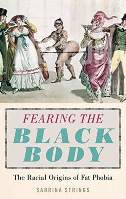 Fearing the Black Body - Sabrina Strings