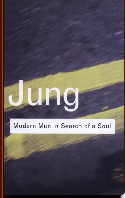 Modern Man in Search of a Soul - Carl Gustav Jung