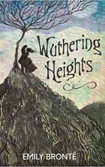 Wuthering Heights - Emily Brontë