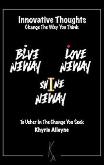 Innovative Thoughts - Khyrie Alleyne