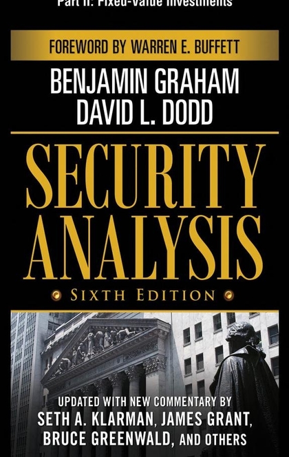 Security Analysis, Sixth Edition, Part II - Fixed-Value Investments - Benjamin Graham, David Dodd