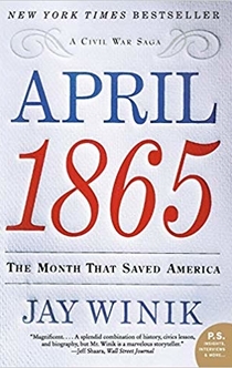 April 1865 - Jay Winik