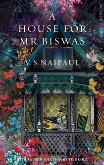 A House for Mr Biswas - V. S. Naipaul