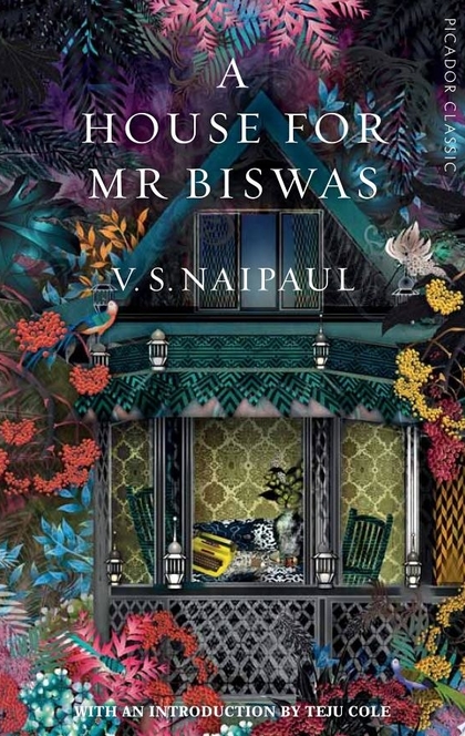 A House for Mr Biswas - V. S. Naipaul