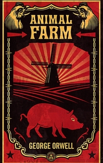 Animal Farm - George Orwell