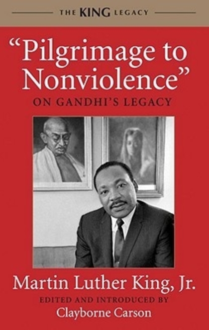 Pilgrimage to Nonviolence - Martin Luther King (Jr.)