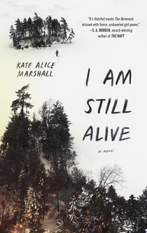 I Am Still Alive - Kate Alice Marshall