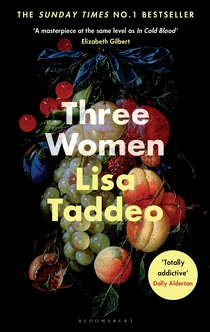 Three Women - Lisa Taddeo