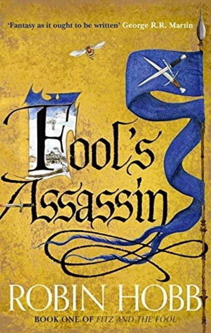 Fool's Assassin (Fitz and the Fool, Book 1) von Hobb, Robin: Good Hardcover (2014) | WeBuyBooks - 