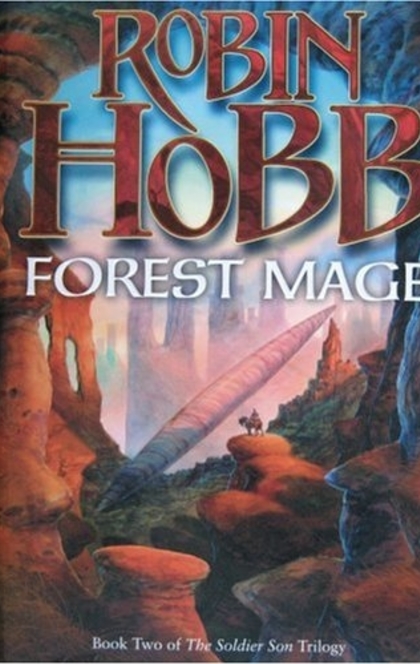 Forest Mage (The Soldier Son Trilogy, Book 2) von Hobb, Robin: Good Hardcover (2006) | WeBuyBooks - 