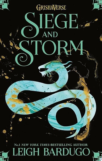 Siege and Storm - Leigh Bardugo