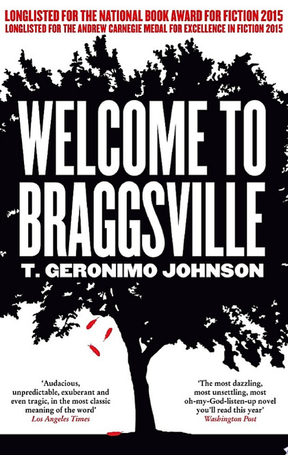 Welcome to Braggsville - T Geronimo Johnson