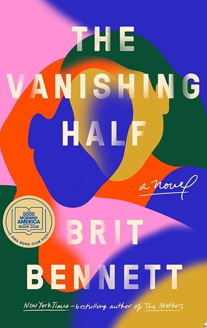 The Vanishing Half - Brit Bennett