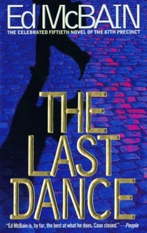The Last Dance - Ed McBain