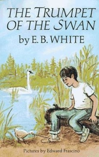 The Trumpet of the Swan - E. B. White
