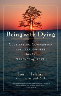 Being with Dying - Joan Halifax