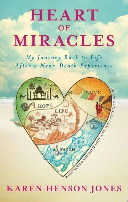 Heart of Miracles - Karen Henson Jones