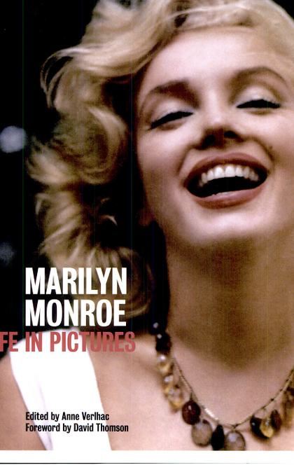 Marilyn Monroe - Anne Verlhac