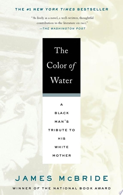 The Color of Water - James McBride