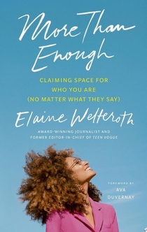 More Than Enough - Elaine Welteroth