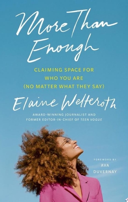More Than Enough - Elaine Welteroth
