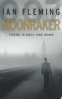 Moonraker - Ian Fleming