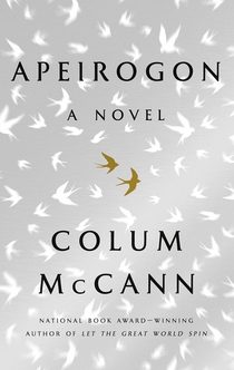 Apeirogon: A Novel - Colum McCann