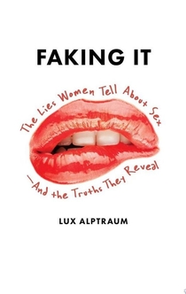 Faking It - Lux Alptraum