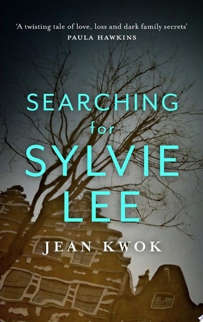 Searching for Sylvie Lee - Jean Kwok