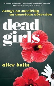 Dead Girls - Alice Bolin
