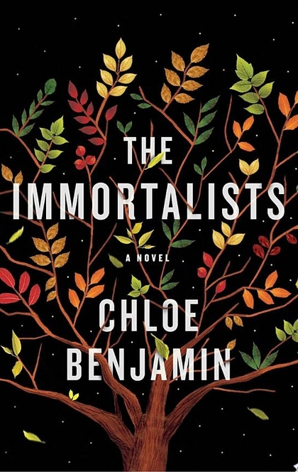 The Immortalists - Chloe Benjamin