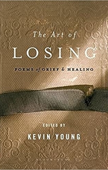 The Art of Losing - Kevin Young