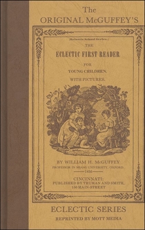 McGuffey's Reader - William Holmes McGuffey