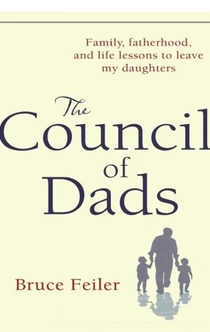 The Council Of Dads - Bruce Feiler