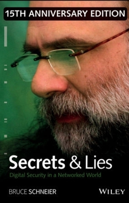 Secrets and Lies - Bruce Schneier