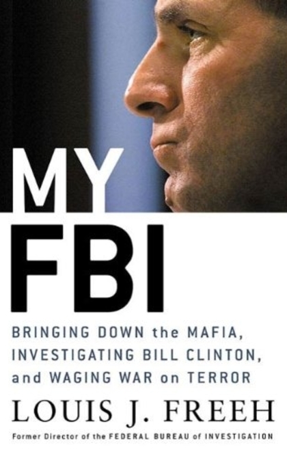 My FBI - Louis J. Freeh