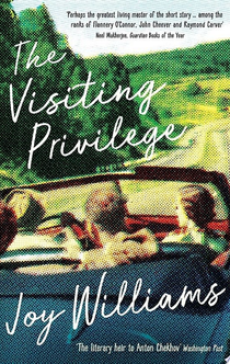 The Visiting Privilege - Joy Williams