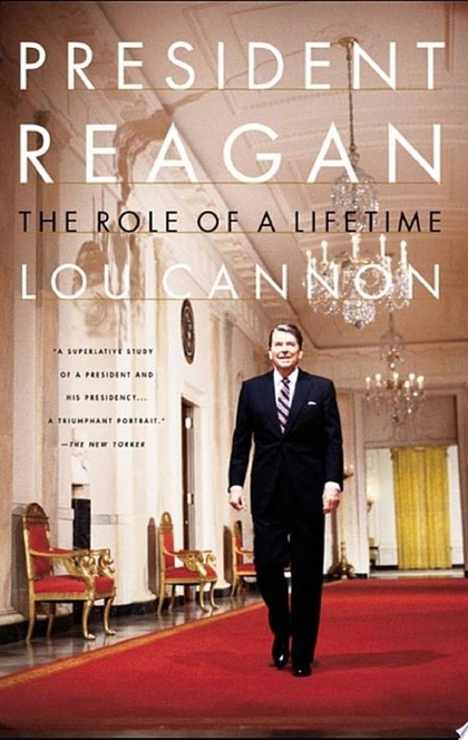 President Reagan - Lou Cannon