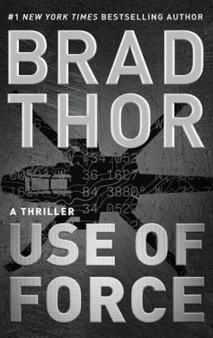 Use of Force - Brad Thor