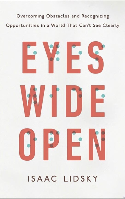 Eyes Wide Open - Isaac Lidsky