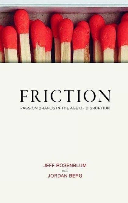 Friction - Jeff Rosenblum, Jordan Berg