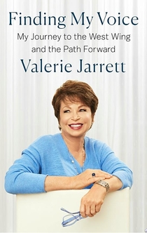 Finding My Voice - Valerie Jarrett
