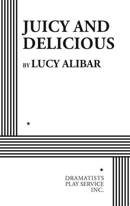 Juicy and Delicious - Lucy Alibar