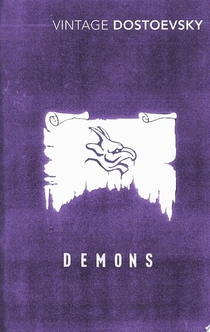 Demons - Fyodor Dostoevsky