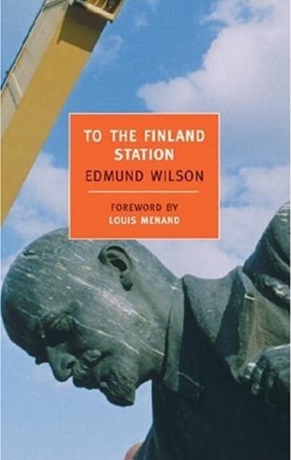 To the Finland Station - Edmund Wilson