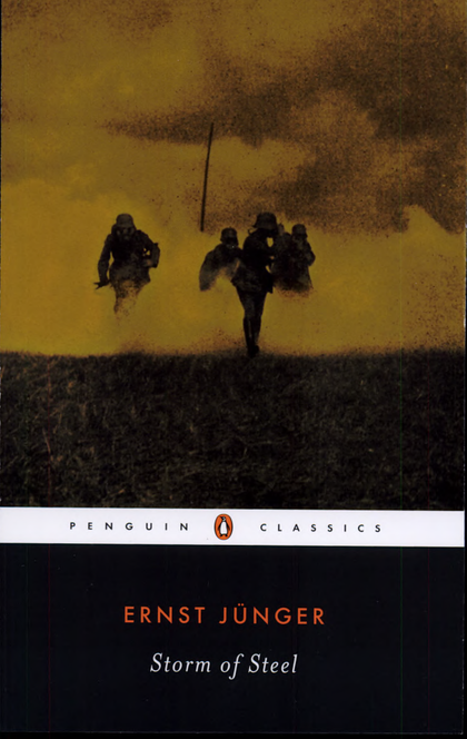 Storm of Steel - Ernst Jünger
